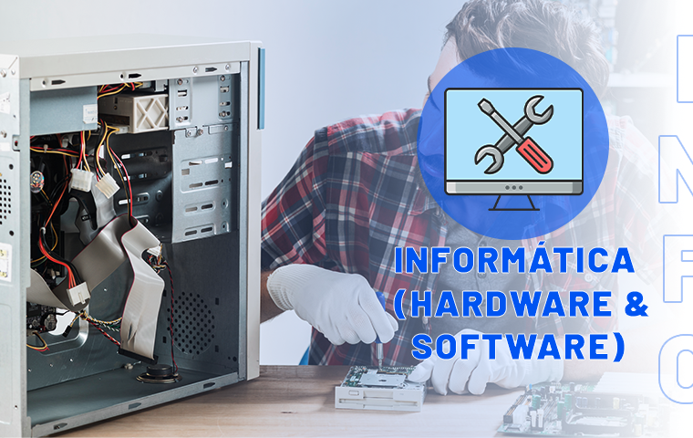 Informática – (Hardware & Software)